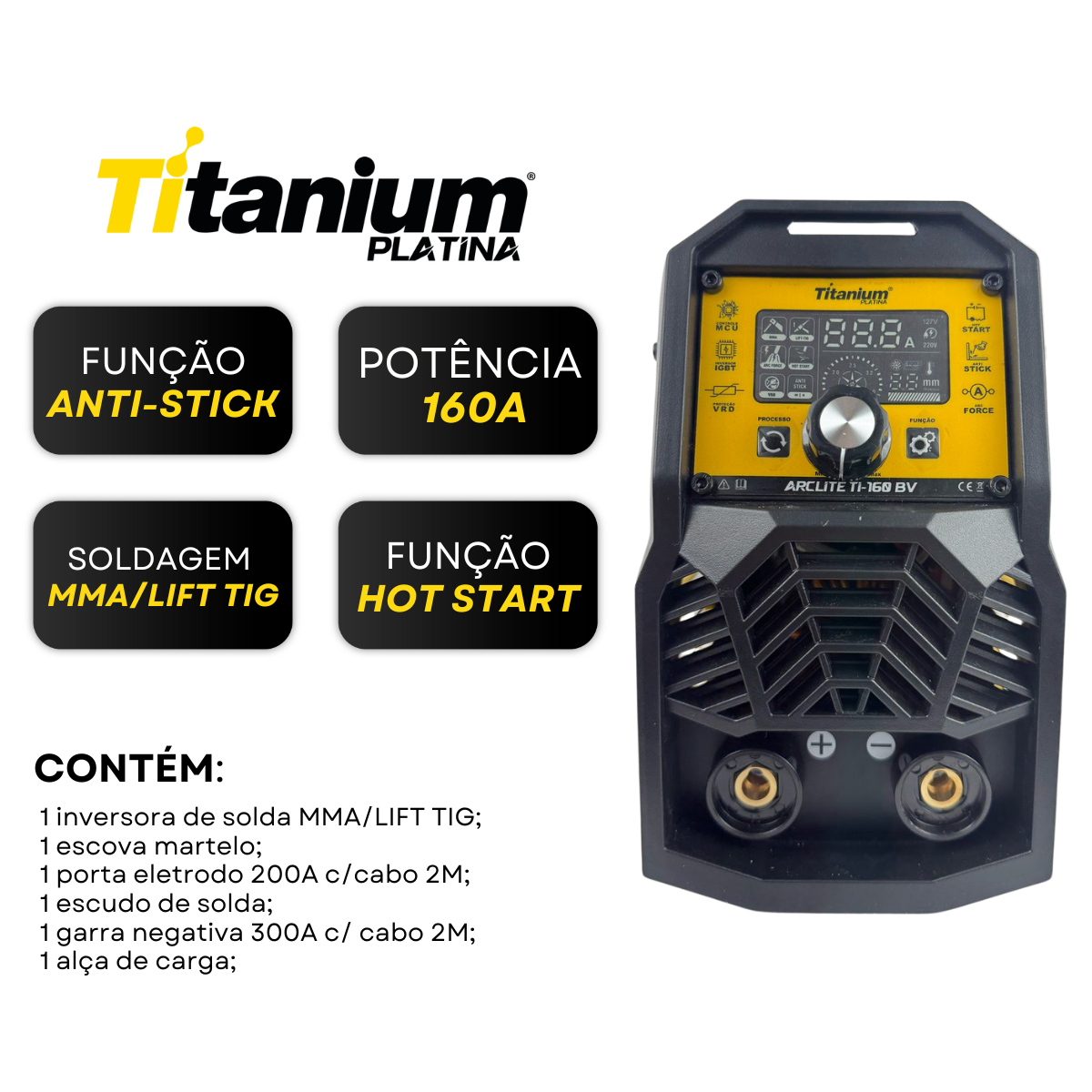 MÁQUINA INVERSORA DE SOLDA ARCLITE TI160 BV 08419 TITANIUM