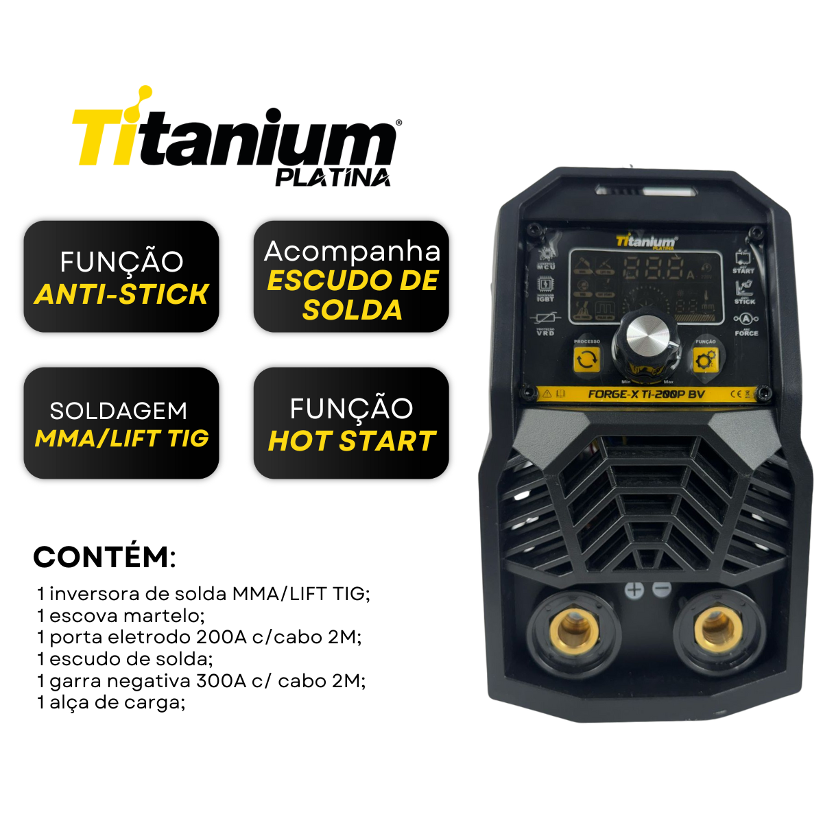 MÁQUINA INVERSORA DE SOLDA FORGE-X TI200P BV 08422 TITANIUM