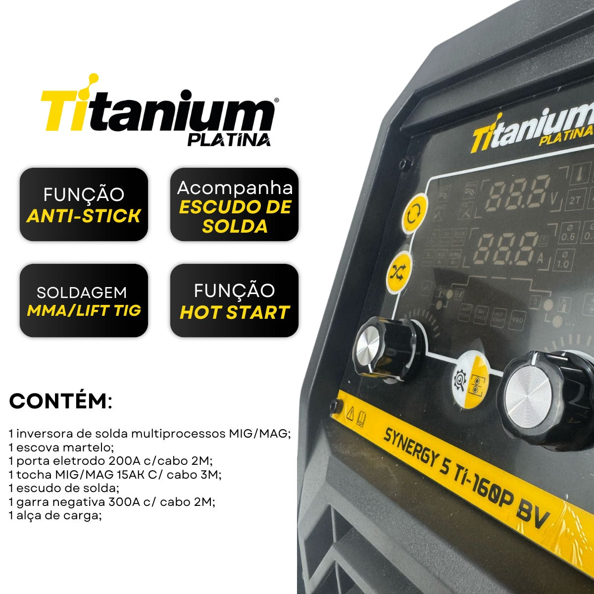 INVERSORA DE SOLDA SYNERGY 5 TI160P BV 08423 TITANIUM